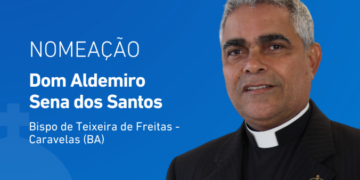 Diocese de Teixeira de Freitas recebe novo bispo!