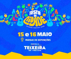 Agora é oficial: Festa da Cidade de Teixeira de Freitas será nos dias 15 e 16 de maio