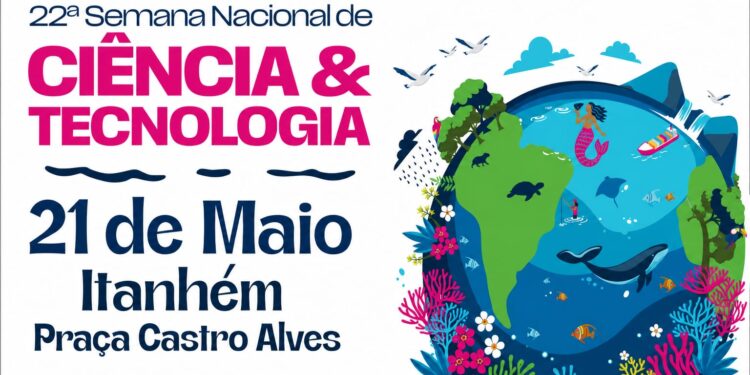 Itanhém sediará, pela primeira vez, etapa da Semana Nacional de Ciência e Tecnologia